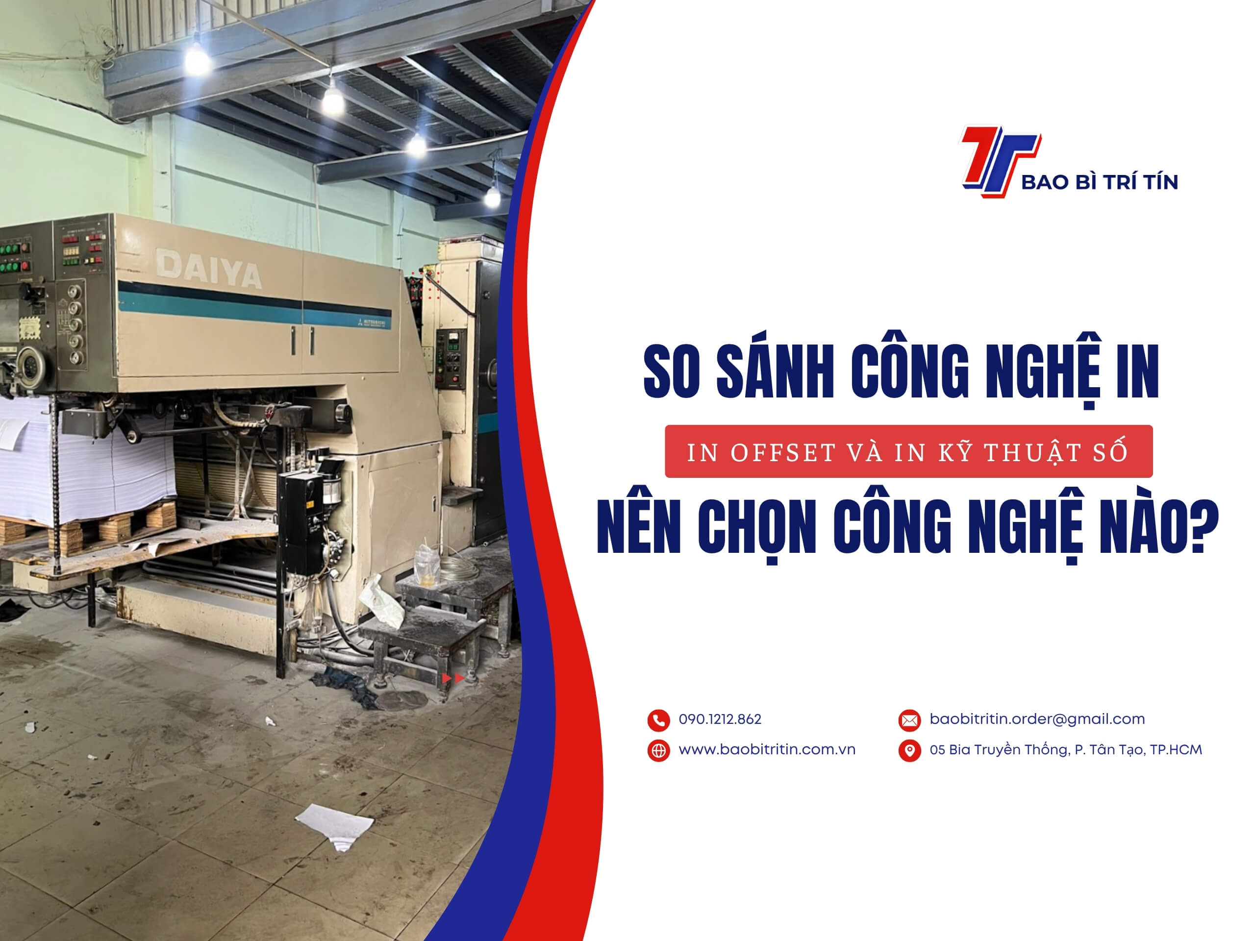 So sánh in Offset và in kỹ thuật số: Nên chọn công nghệ nào tối ưu?